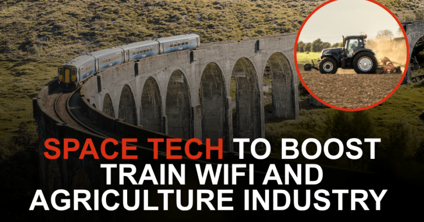 Enhanced WiFi on Remote Trains and Advanced Tech Access for British Farmers via £13 Million Investment in Next-Gen Satellite Communications